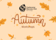 Autumn-themed graphic with falling orange and yellow leaves, the Castlecomer Discovery Park logo, and the text “Autumn Workshops” in decorative lettering on a light background—celebrating our Best Workplace for Health & Wellbeing recognition.